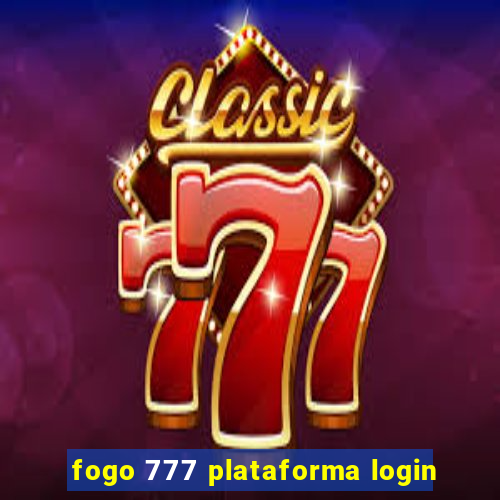 fogo 777 plataforma login